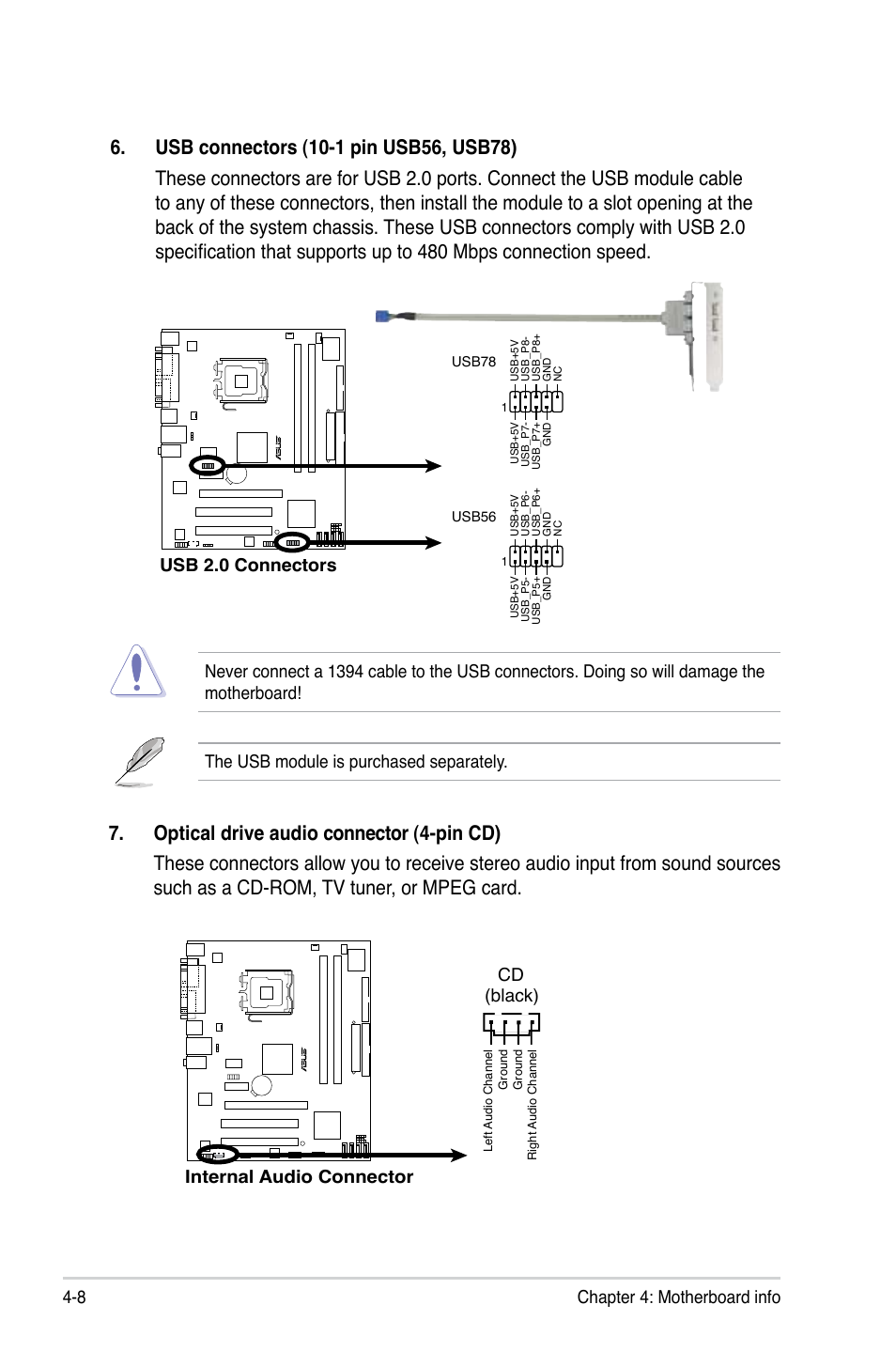 8 chapter 4: motherboard info, The usb module is purchased separately, Usb 2.0 connectors | Internal audio connector cd (black) | Asus V3-P5G31 User Manual | Page 61 / 99