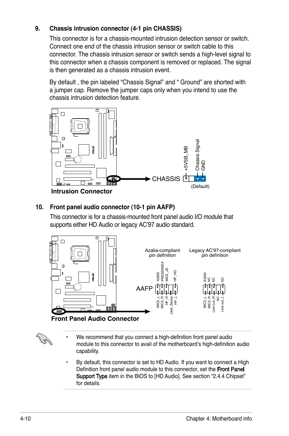 Intrusion connector chassis, Front panel audio connector, Aafp | 10 chapter 4: motherboard info | Asus V3-P5G31 User Manual | Page 63 / 99