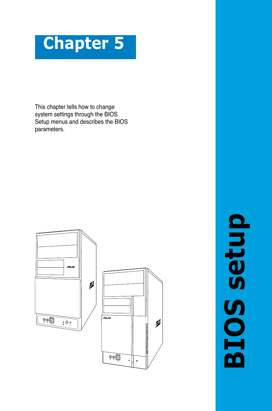 Bios setup, Chapter 5 | Asus V3-P5G31 User Manual | Page 66 / 99