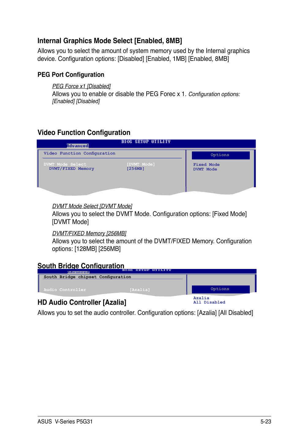 Video function configuration, South bridge configuration, Hd audio controller [azalia | Internal graphics mode select [enabled, 8mb | Asus V3-P5G31 User Manual | Page 88 / 99