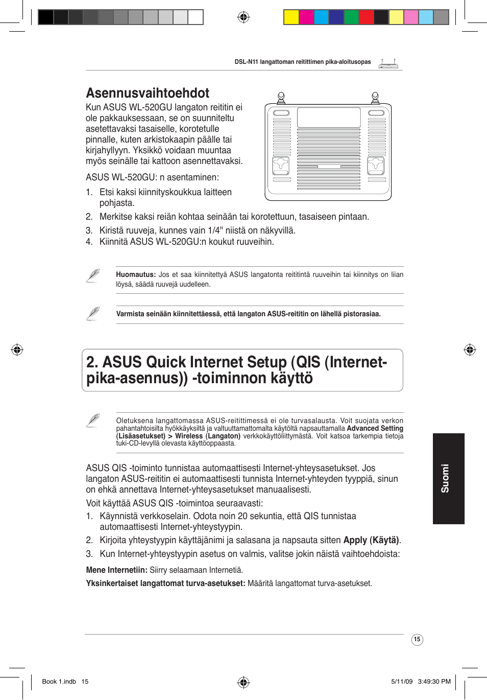 Asennusvaihtoehdot | Asus DSL-N11 User Manual | Page 21 / 37