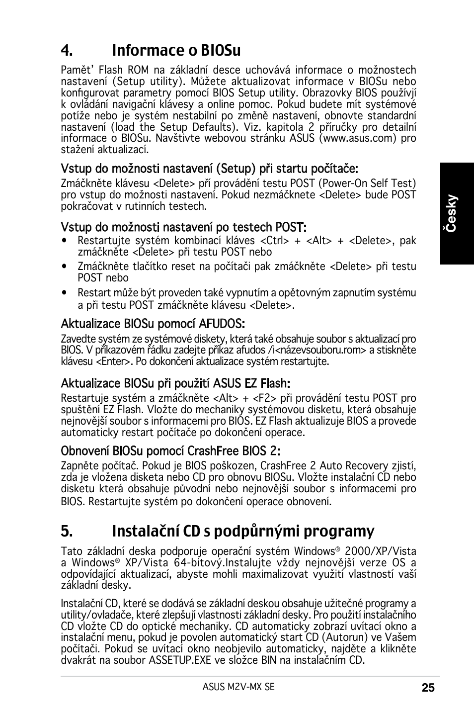 Instalační cd s podpůrnými programy, Informace o biosu, Česky | Asus M2V-MX SE User Manual | Page 25 / 38