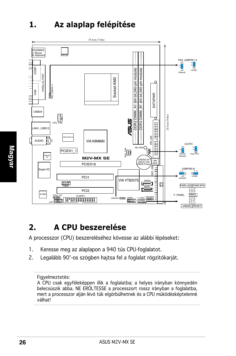 Az alaplap felépítése 2. a cpu beszerelése, Magyar, Asus m2v-mx se | Socket am2, M2v-mx se | Asus M2V-MX SE User Manual | Page 26 / 38