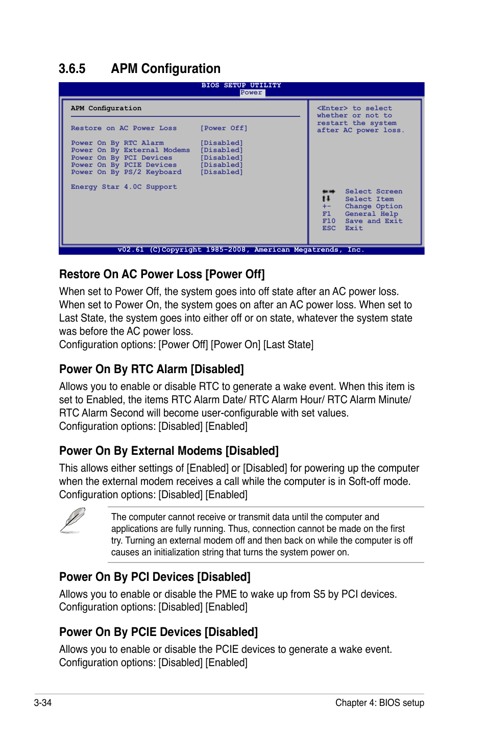 5 apm configuration, Apm configuration -34, Restore on ac power loss [power off | Power on by rtc alarm [disabled, Power on by external modems [disabled, Power on by pci devices [disabled, Power on by pcie devices [disabled | Asus Maximus II Formula User Manual | Page 102 / 174