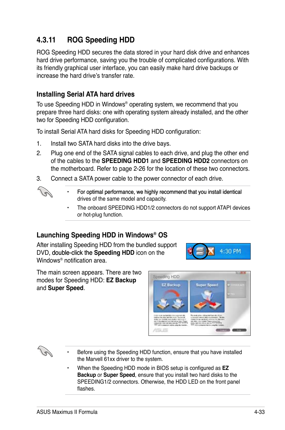 11 rog speeding hdd, 11 rog speeding hdd -33, Installing serial ata hard drives | Launching speeding hdd in windows | Asus Maximus II Formula User Manual | Page 149 / 174