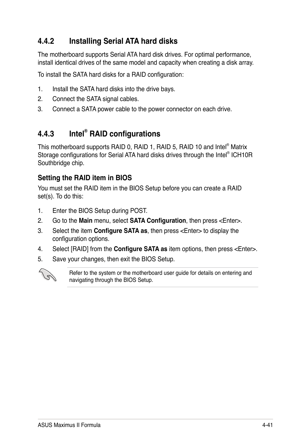 2 installing serial ata hard disks, 3 intel® raid configurations, Installing serial ata hard disks -41 | Intel, Raid configurations -41, 3 intel, Raid configurations | Asus Maximus II Formula User Manual | Page 157 / 174