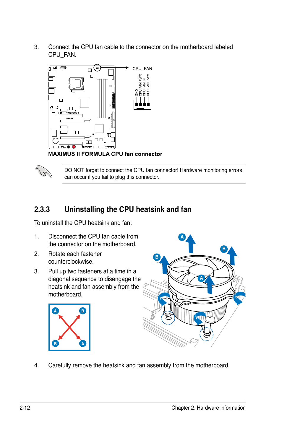 3 uninstalling the cpu heatsink and fan, Uninstalling the cpu heatsink and fan -12 | Asus Maximus II Formula User Manual | Page 38 / 174