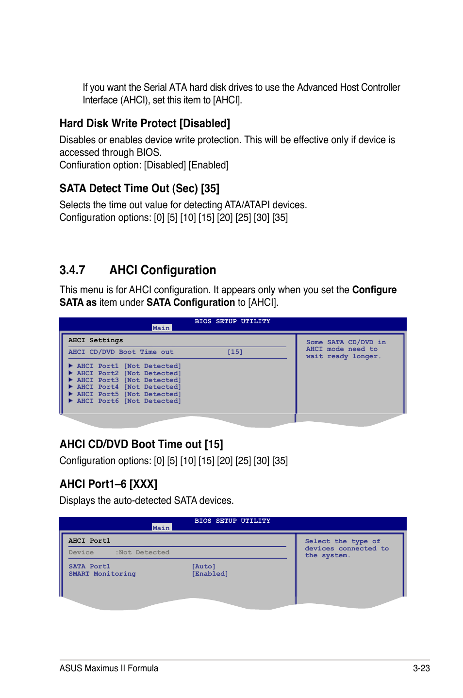 7 ahci configuration, Ahci configuration -23, Hard disk write protect [disabled | Sata detect time out (sec) [35, Ahci cd/dvd boot time out [15, Ahci port1–6 [xxx, Displays the auto-detected sata devices | Asus Maximus II Formula User Manual | Page 91 / 174