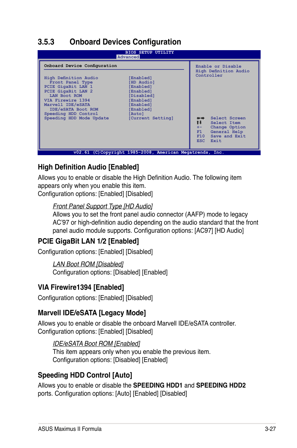 3 onboard devices configuration, Onboard devices configuration -27, High definition audio [enabled | Pcie gigabit lan 1/2 [enabled, Via firewire1394 [enabled, Marvell ide/esata [legacy mode, Speeding hdd control [auto, Configuration options: [enabled] [disabled | Asus Maximus II Formula User Manual | Page 95 / 174