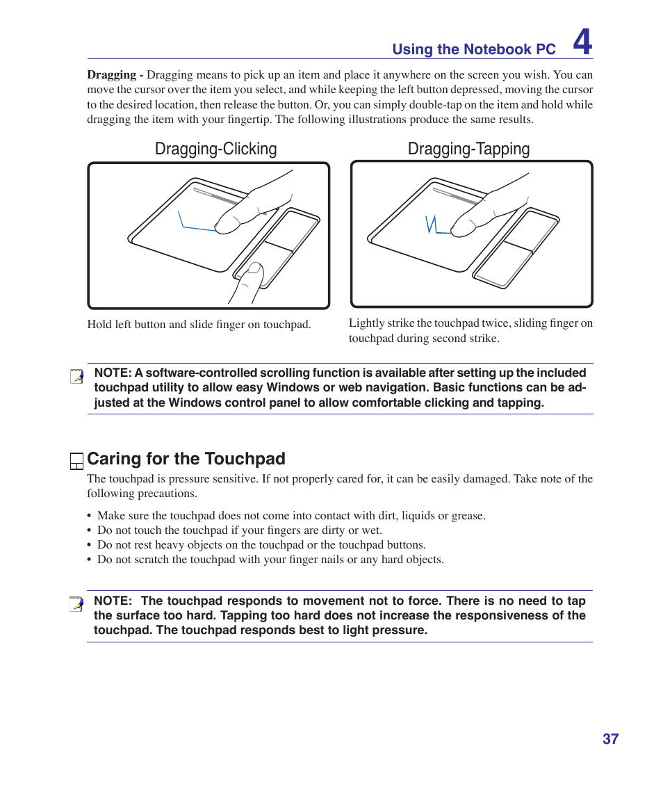 Caring for the touchpad, Dragging-clicking dragging-tapping | Asus T12Fg User Manual | Page 37 / 70