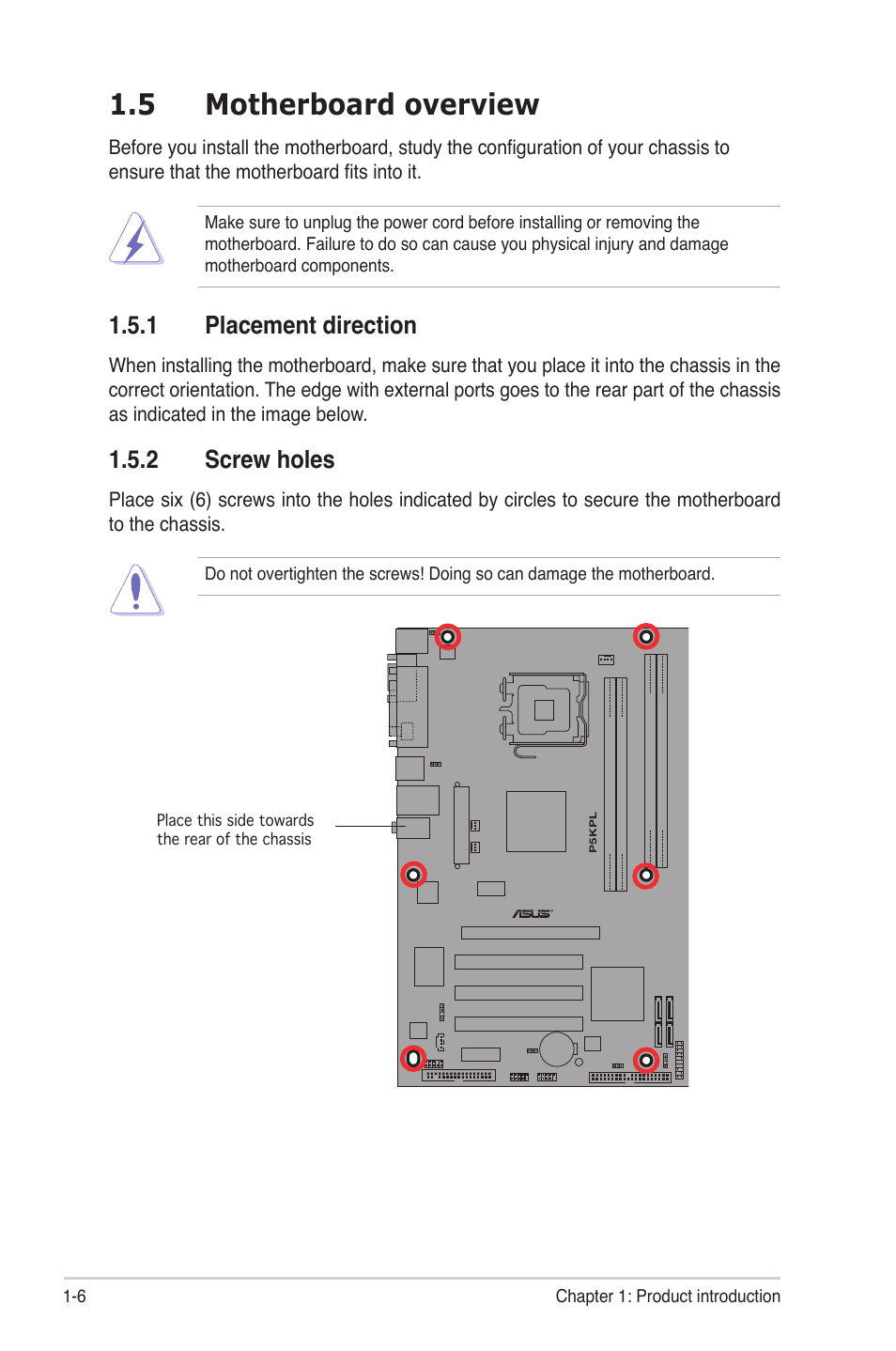 5 motherboard overview, 1 placement direction, 2 screw holes | Asus P5KPL User Manual | Page 18 / 94