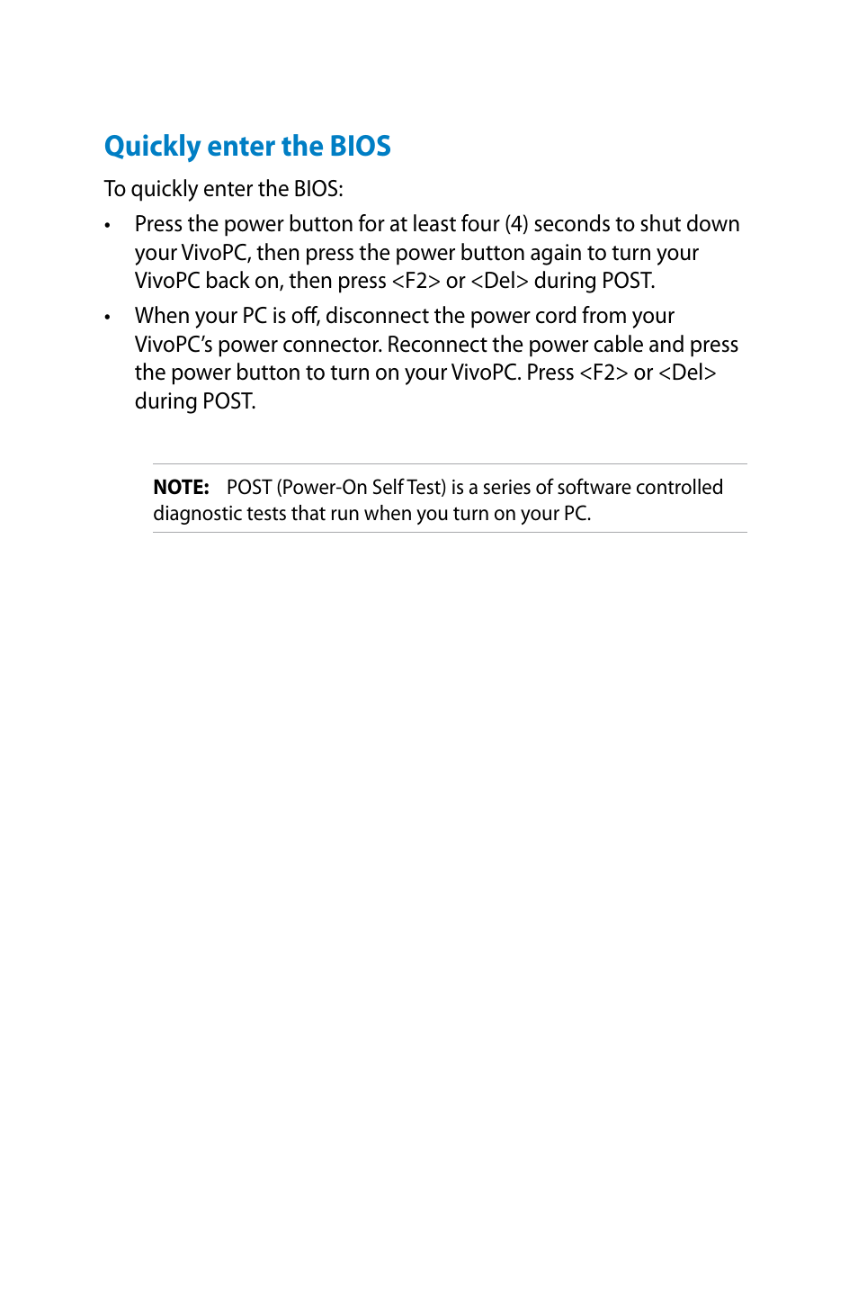 Quickly enter the bios | Asus VM40B User Manual | Page 20 / 42