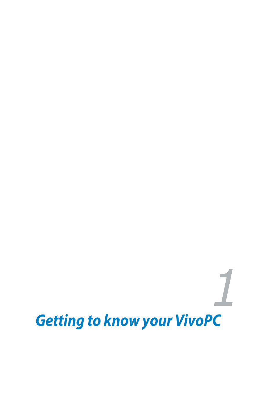 Getting to know your vivopc | Asus VM40B User Manual | Page 7 / 42