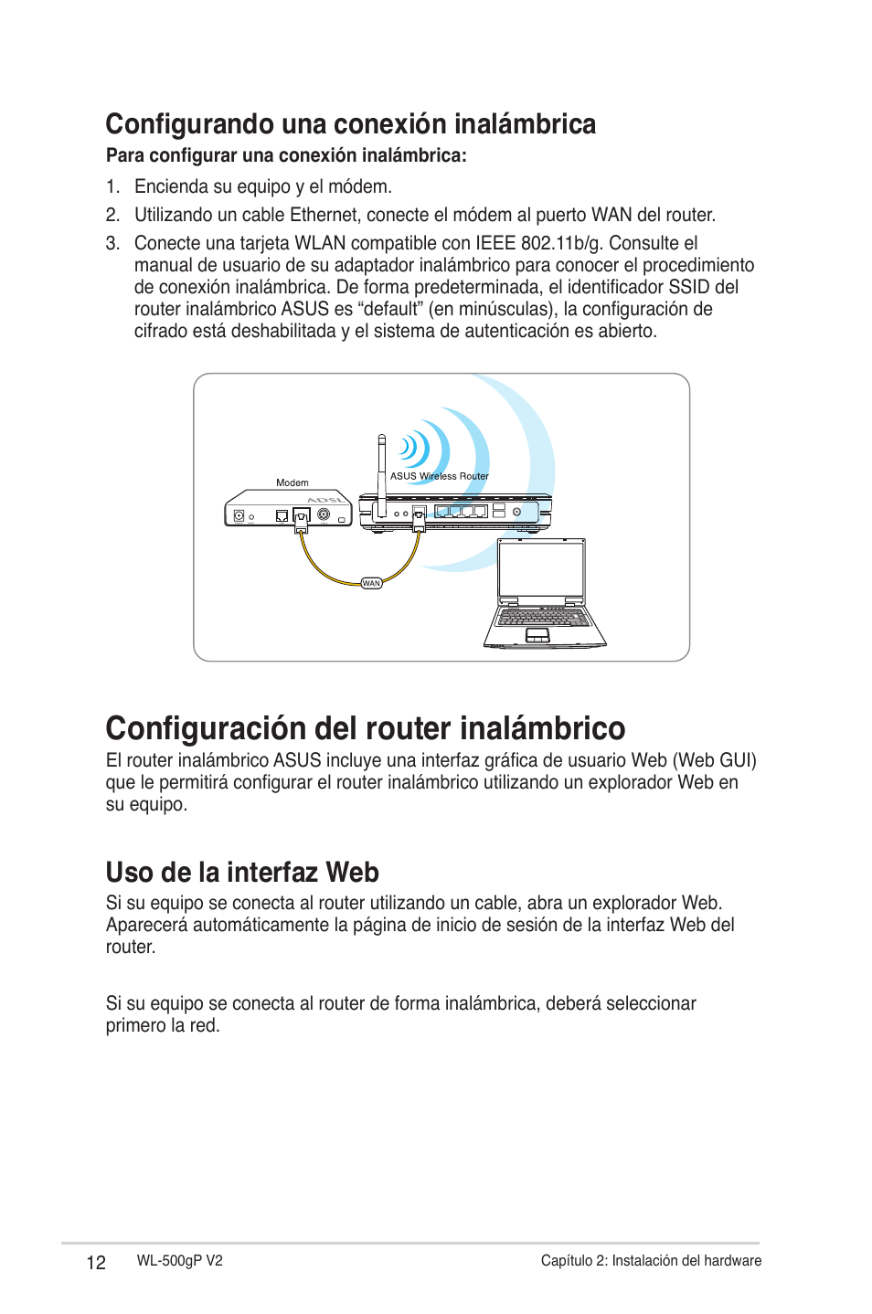 Configuración del router inalámbrico, Configurando una conexión inalámbrica, Uso de la interfaz web | Asus WL-500gP V2 User Manual | Page 12 / 64
