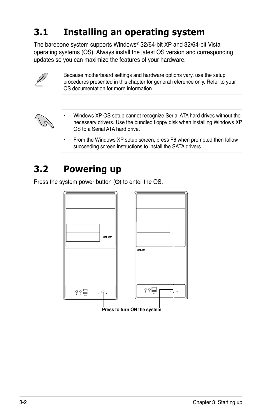 1 installing an operating system, 2 powering up | Asus V3-M3N8200 User Manual | Page 44 / 108