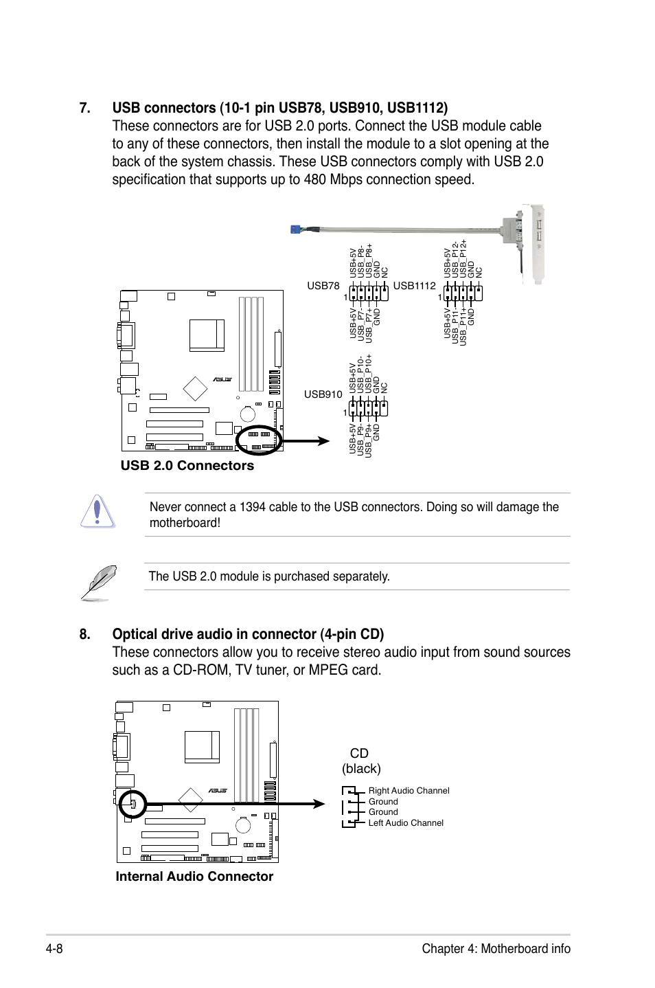 8 chapter 4: motherboard info, The usb 2.0 module is purchased separately, Usb 2.0 connectors | Internal audio connector cd (black) | Asus V3-M3N8200 User Manual | Page 60 / 108