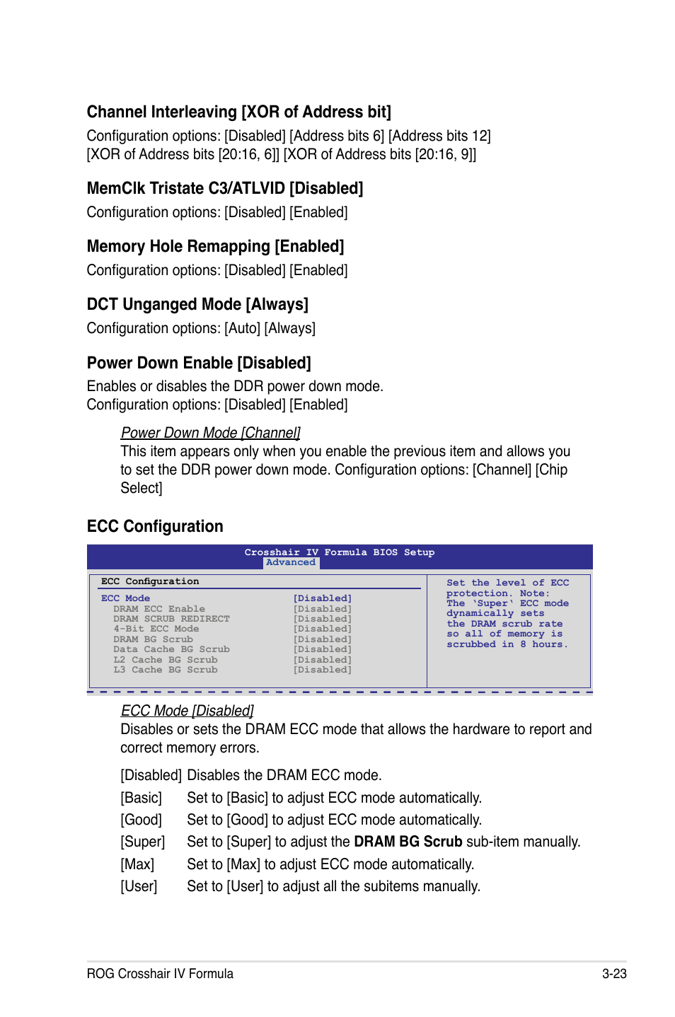 Ecc configuration, Channel interleaving [xor of address bit, Memclk tristate c3/atlvid [disabled | Dct unganged mode [always, Power down enable [disabled, Configuration options: [disabled] [enabled, Configuration options: [auto] [always | Asus Crosshair IV Formula User Manual | Page 99 / 172