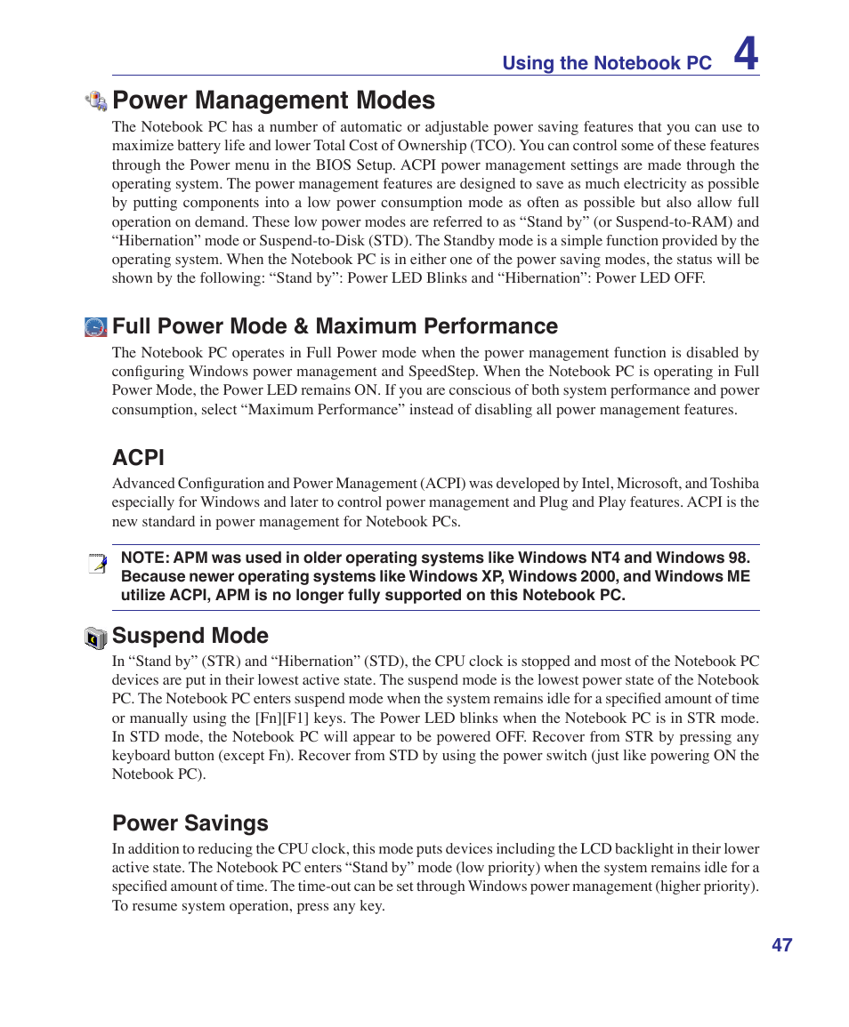 Power management modes, Full power mode & maximum performance, Acpi | Suspend mode, Power savings | Asus S7F User Manual | Page 47 / 69