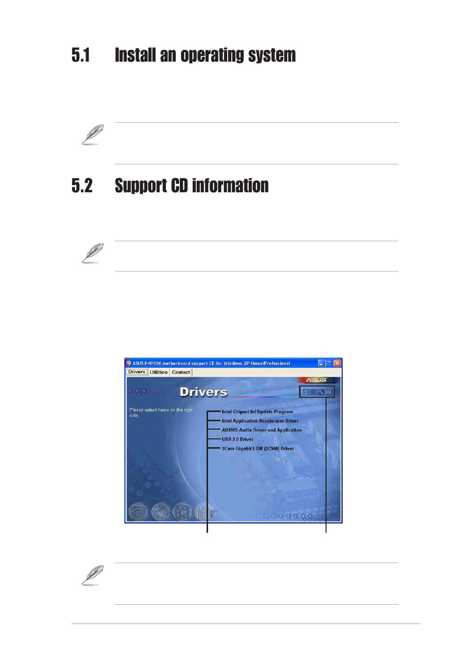 1 install an operating system, 2 support cd information, 1 running the support cd | Asus P4P800 User Manual | Page 115 / 142