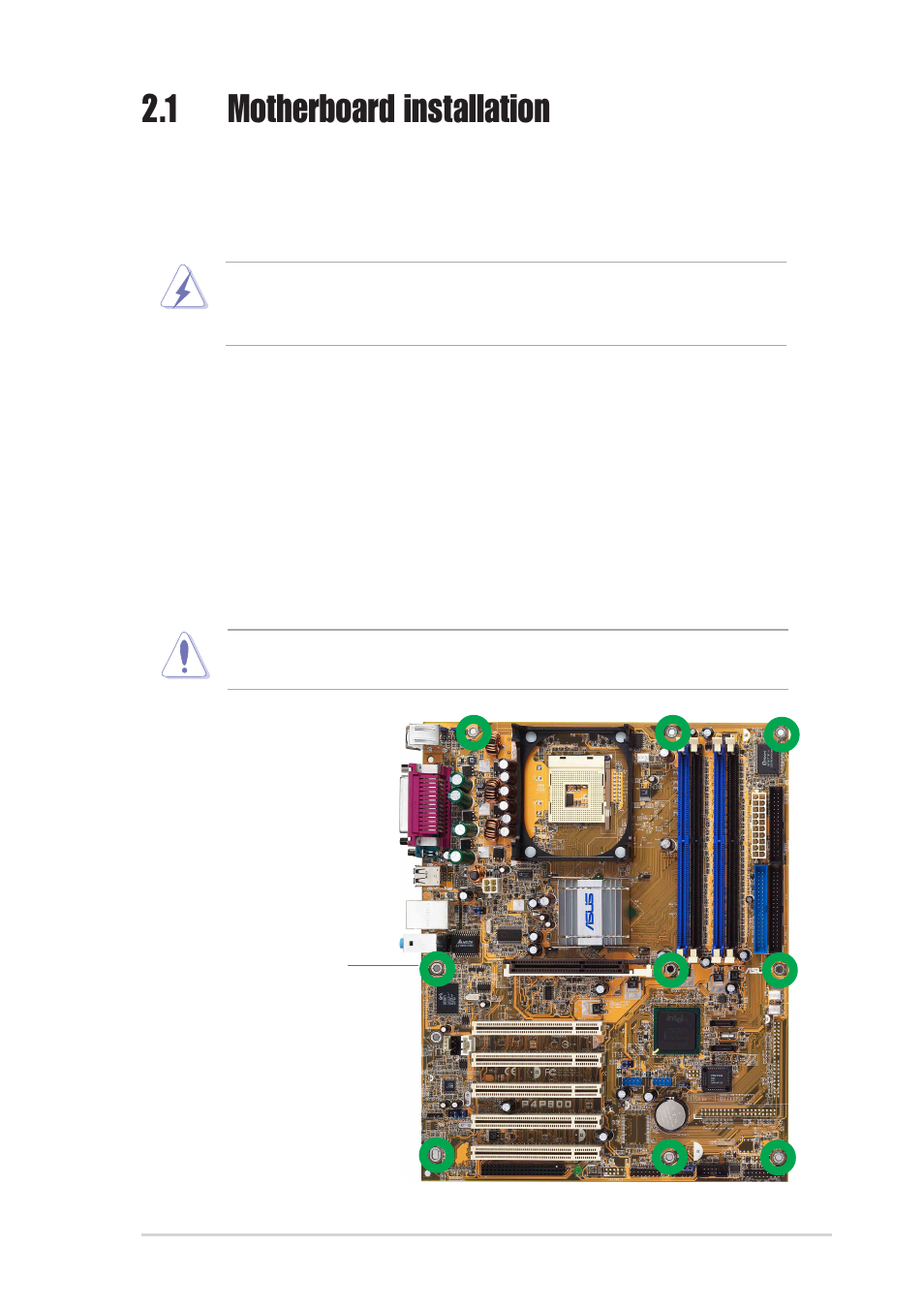 1 motherboard installation, 1 placement direction, 2 screw holes | Asus P4P800 User Manual | Page 27 / 142