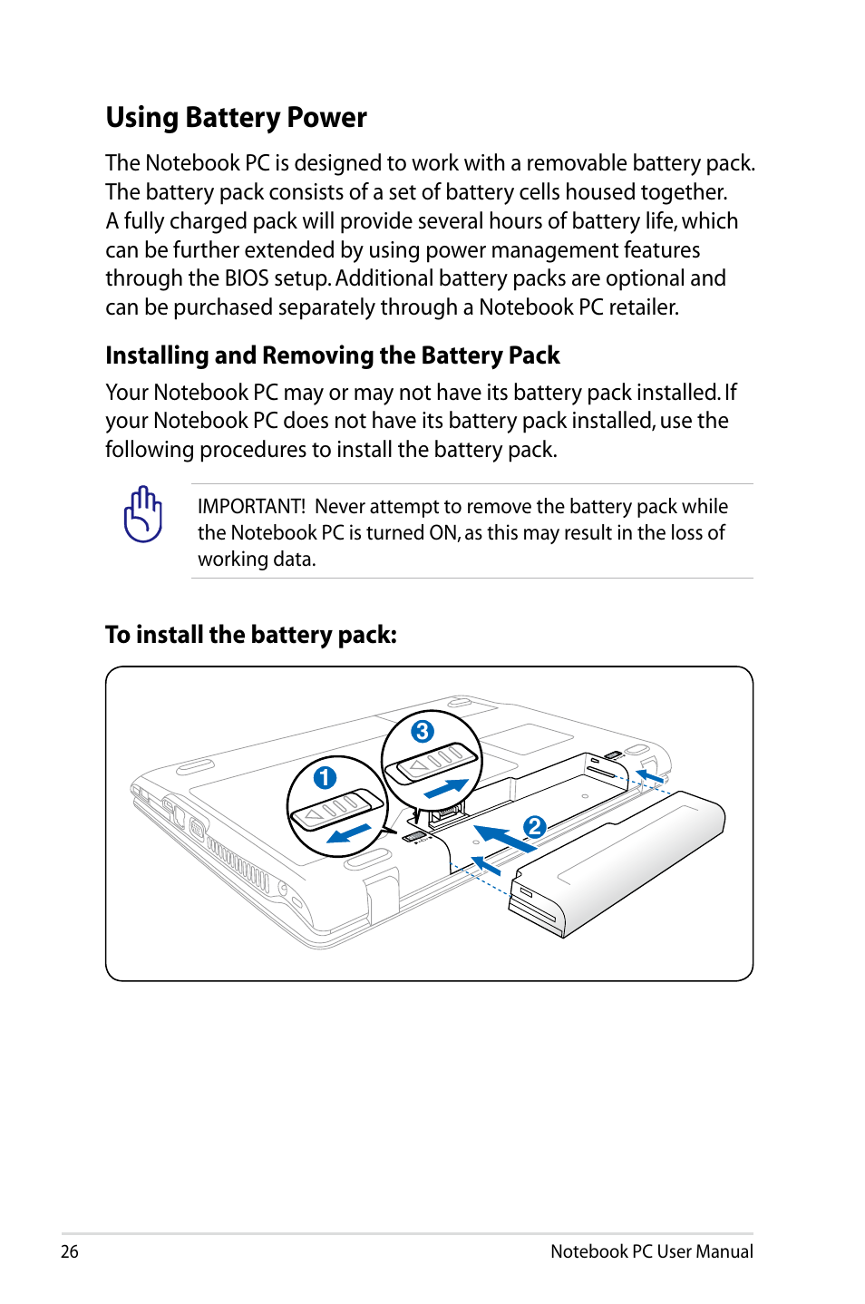 Using battery power, Installing and removing the battery pack | Asus X64Jv User Manual | Page 26 / 110