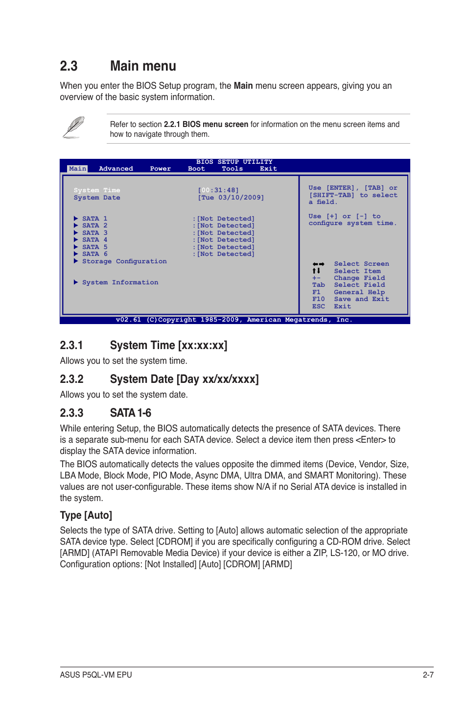 3 main menu, 1 system time, 2 system date | 3 sata 1-6, Main menu -7 2.3.1, System time -7, System date -7, Sata 1-6 -7, 1 system time [xx:xx:xx, Type [auto | Asus P5QL-VM EPU User Manual | Page 49 / 64