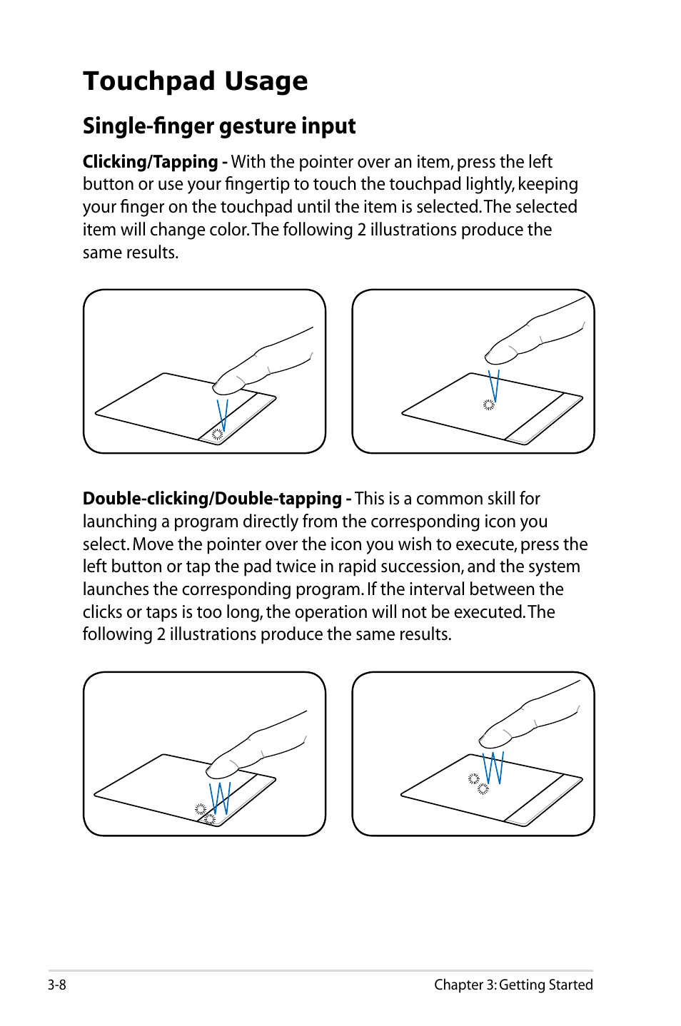 Touchpad usage, Single-finger gesture input, Touchpad usage -8 | Single-finger gesture input -8 | Asus Eee PC S101/XP User Manual | Page 32 / 84