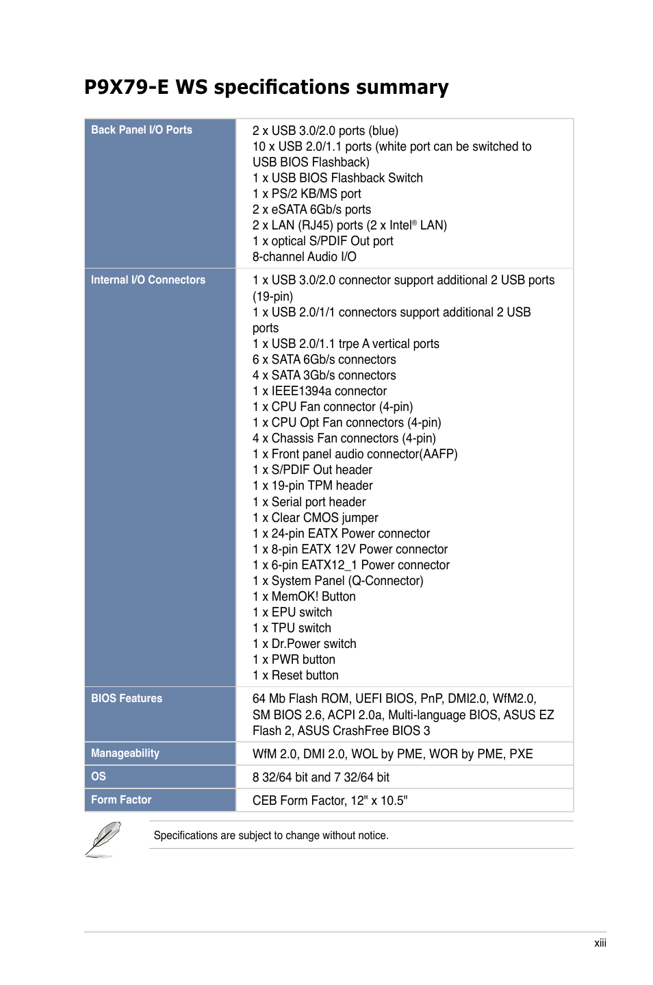 P9x79-e ws specifications summary | Asus P9X79-E WS User Manual | Page 13 / 180