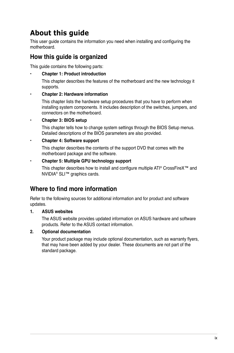 About this guide, Where to find more information, How this guide is organized | Asus P9X79-E WS User Manual | Page 9 / 180