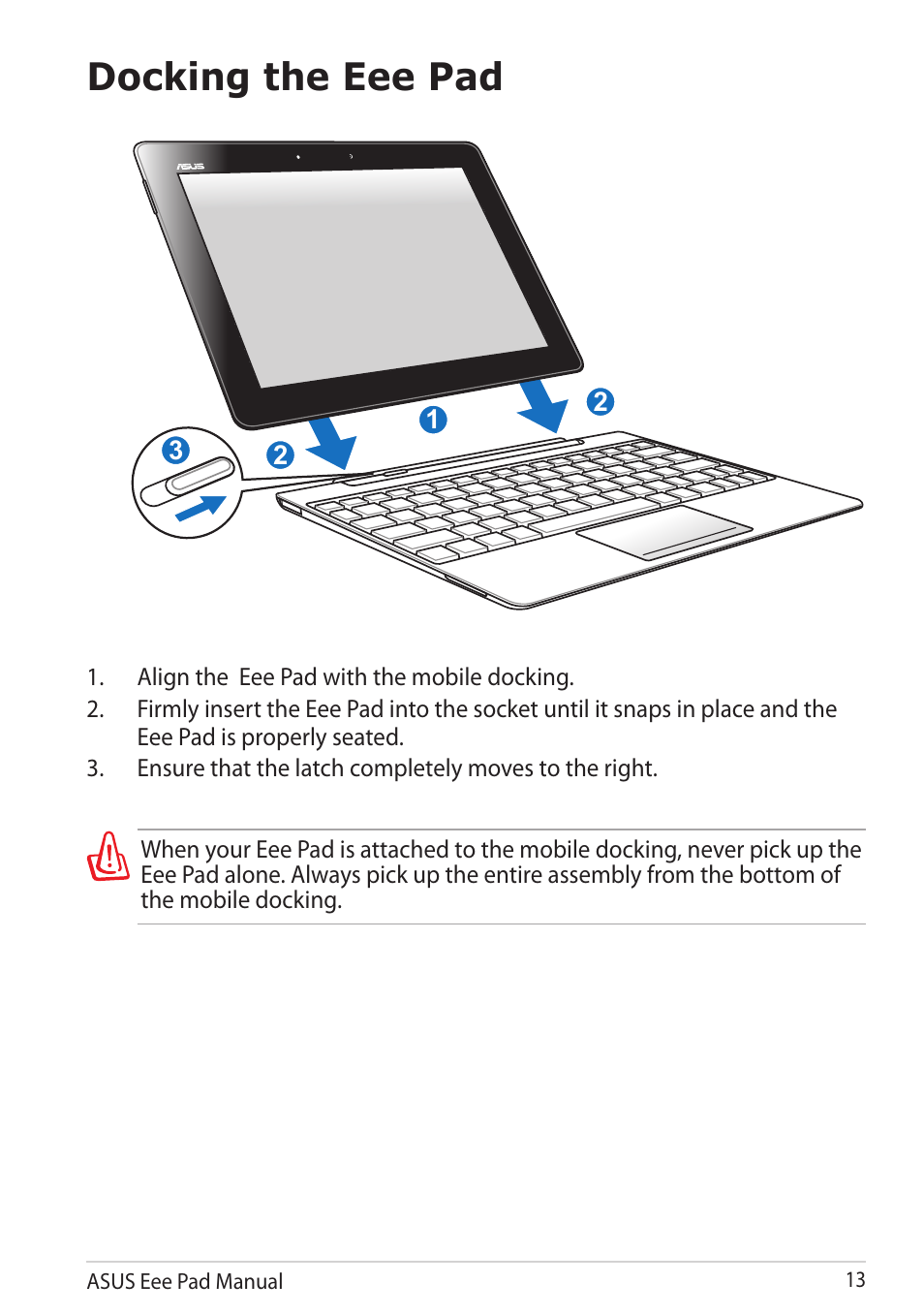 Docking the eee pad | Asus Eee Pad Transformer Prime TF201 User Manual | Page 13 / 70