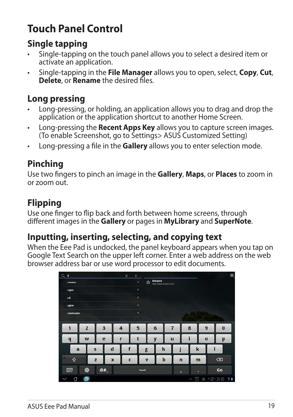 Touch panel control, Single tapping, Long pressing | Pinching, Flipping, Inputting, inserting, selecting, and copying text | Asus Eee Pad Transformer Prime TF201 User Manual | Page 19 / 70