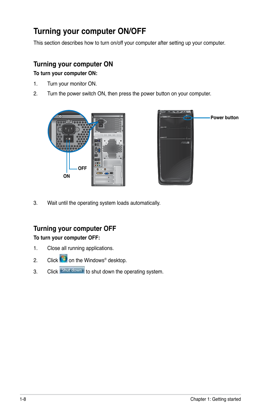 Turning your computer on/off, Turning your computer on, Turning your computer off | Asus CG1330 User Manual | Page 17 / 71