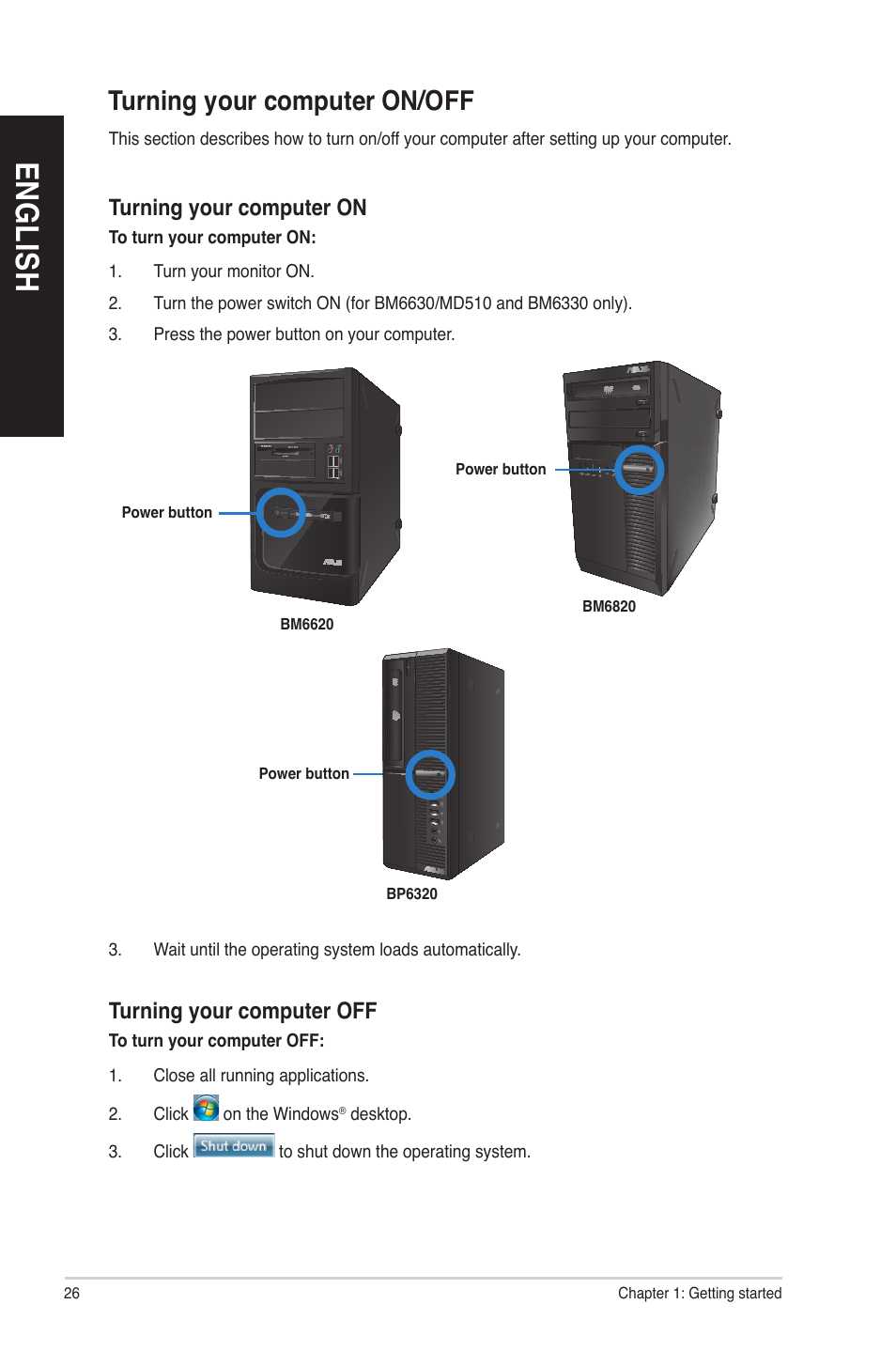 En gl is h en gl is h, Turning your computer on/off | Asus BM6620 User Manual | Page 26 / 70