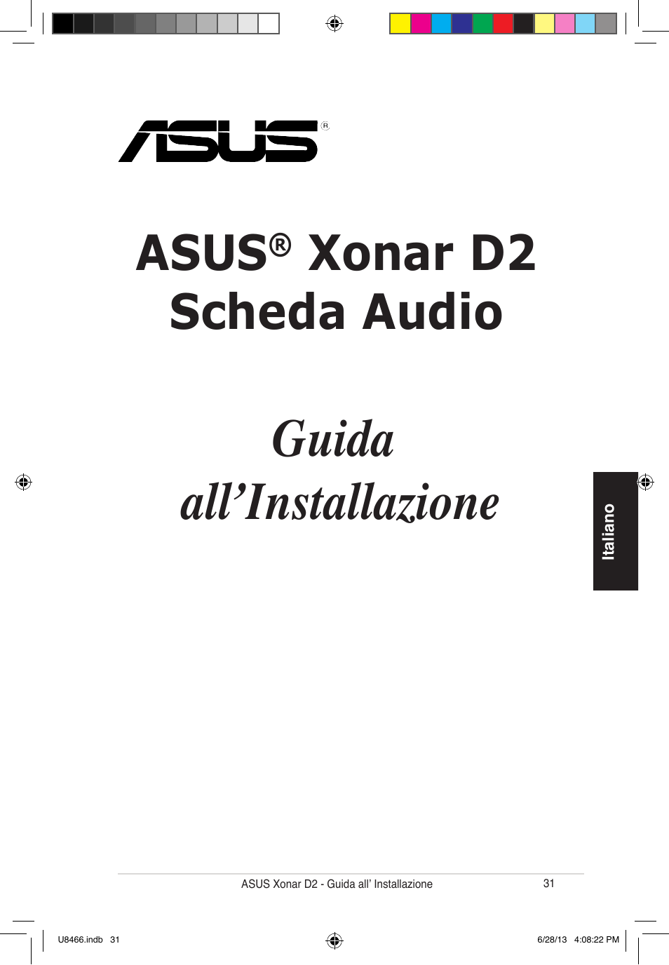 Guida all’installazione, Asus, Xonar d2 scheda audio | Asus Xonar D2/PM User Manual | Page 32 / 82