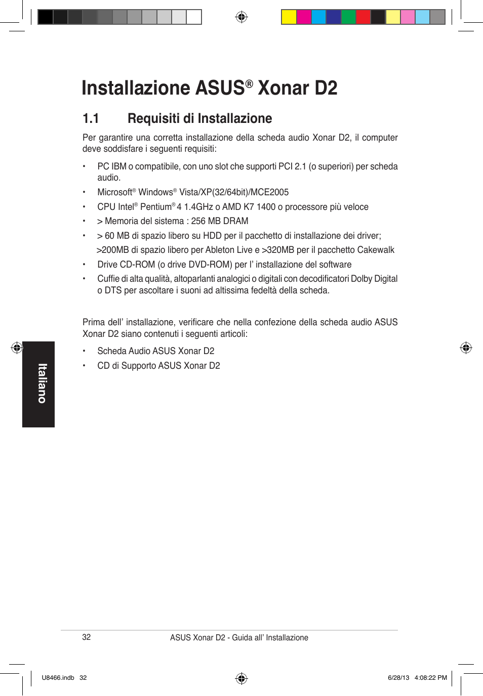 Installazione asus, Xonar d2, 1 requisiti di installazione | Italiano | Asus Xonar D2/PM User Manual | Page 33 / 82