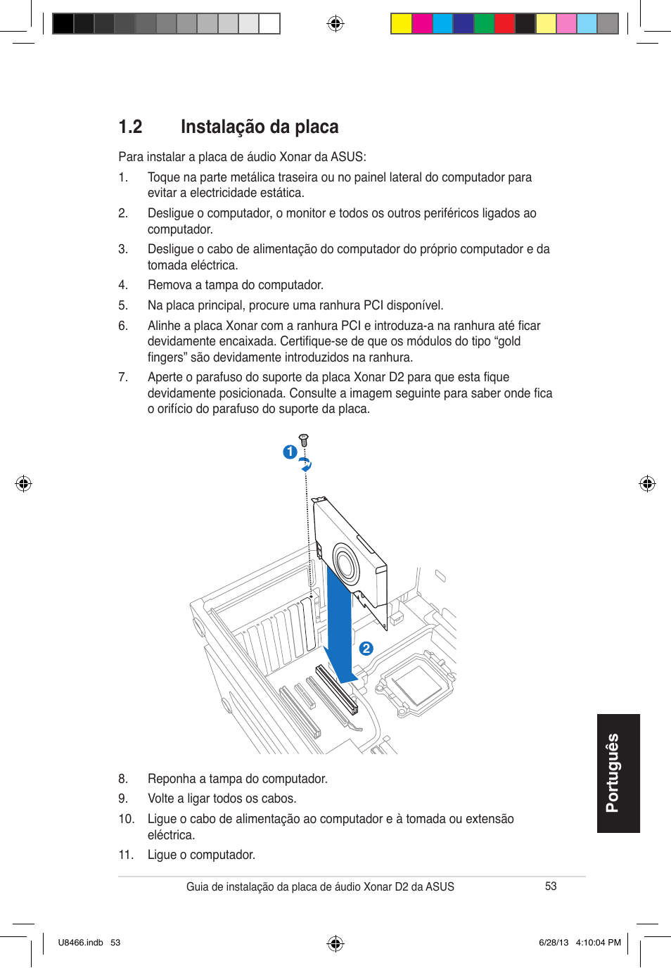 2 instalação da placa, Português | Asus Xonar D2/PM User Manual | Page 54 / 82