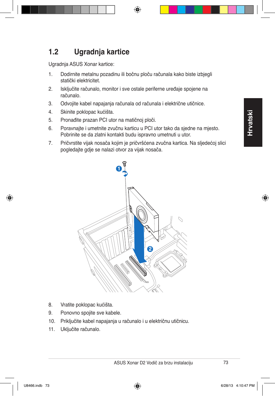 2 ugradnja kartice, Hrvatski | Asus Xonar D2/PM User Manual | Page 74 / 82