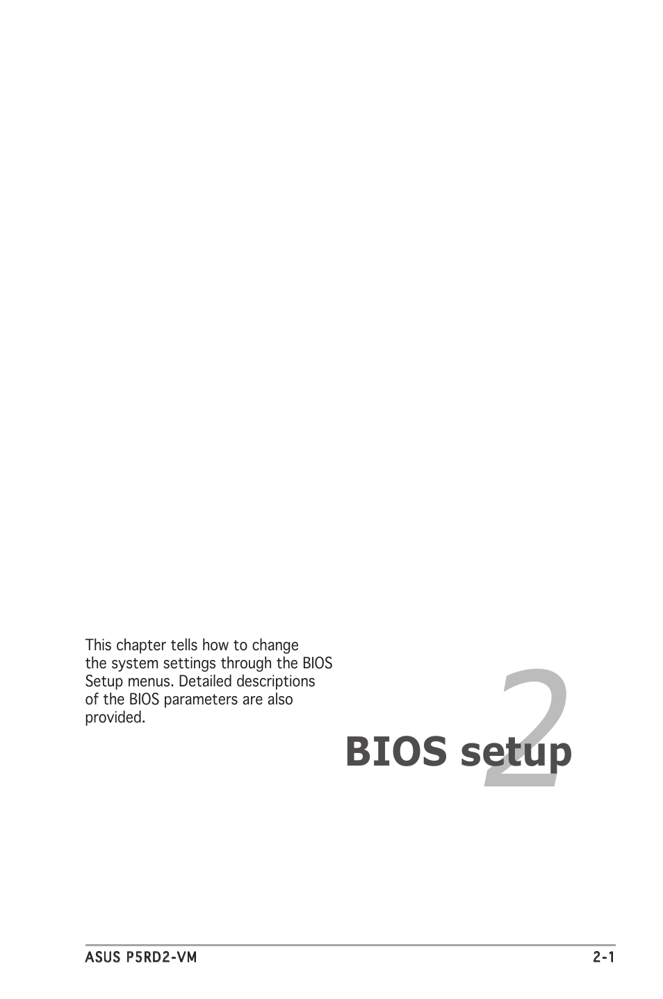 Bios setup | Asus P5RD2-VM User Manual | Page 47 / 90