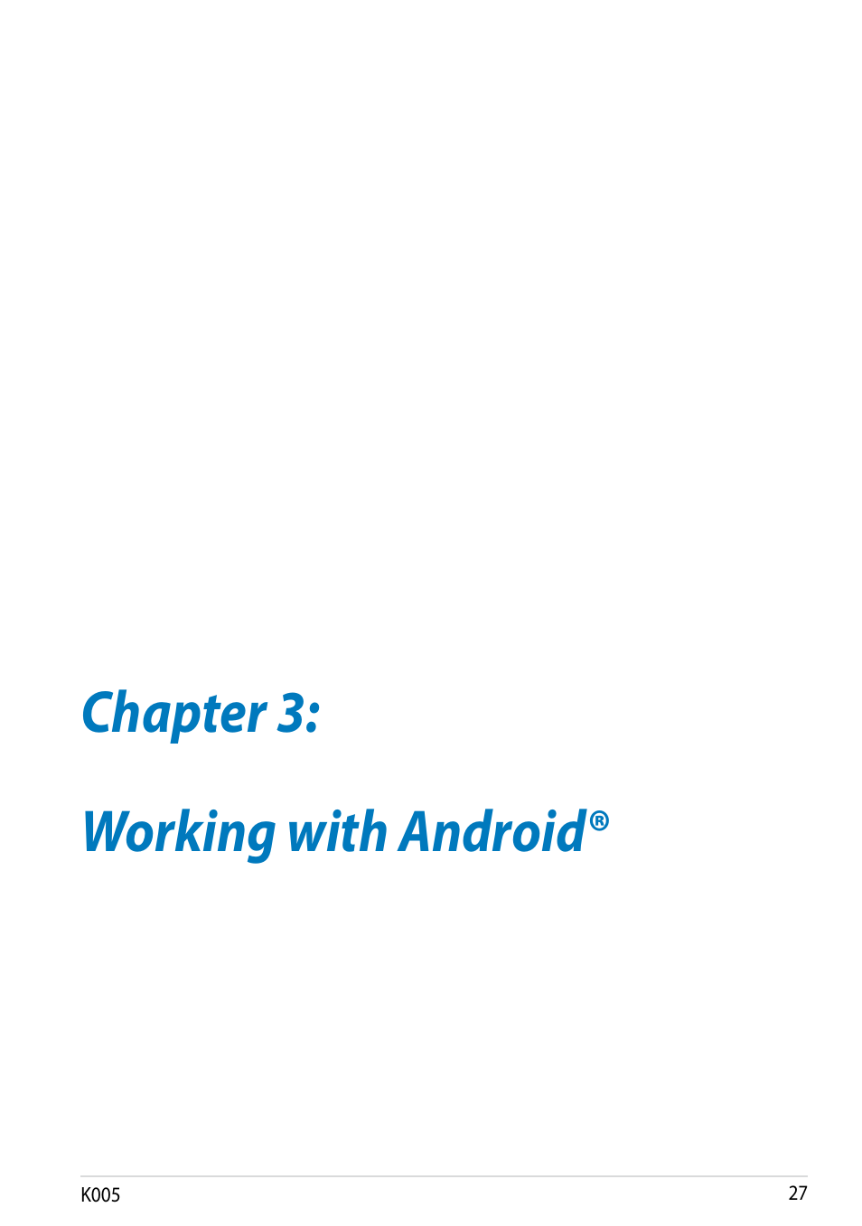 Chapter 3: working with android, Chapter 3, Working with android | Asus MeMO Pad FHD 10 LTE User Manual | Page 27 / 98