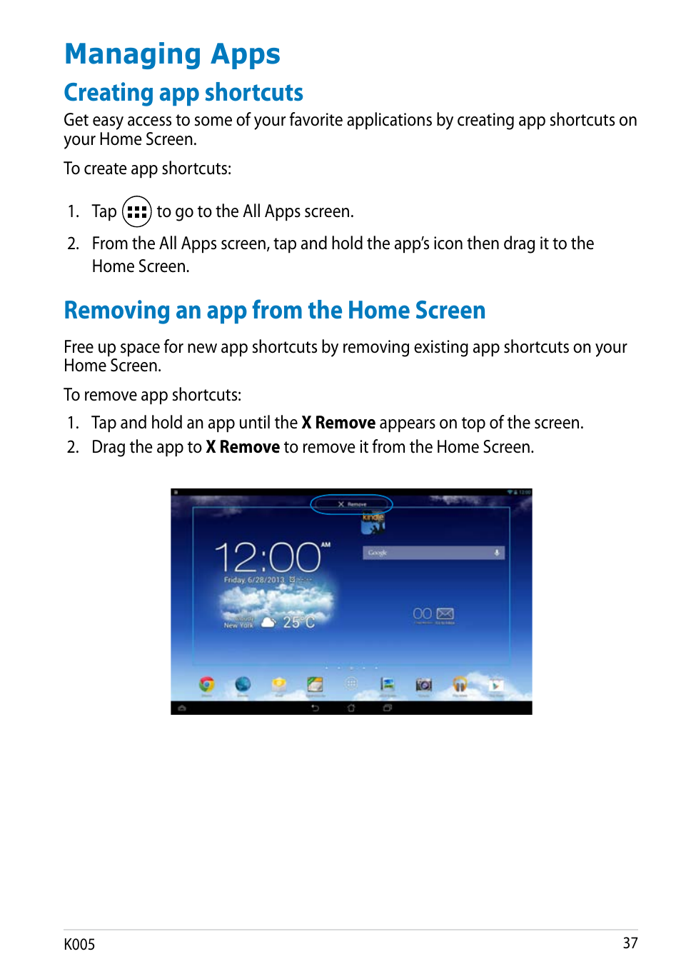 Managing apps, Creating app shortcuts, Removing an app from the home screen | Asus MeMO Pad FHD 10 LTE User Manual | Page 37 / 98