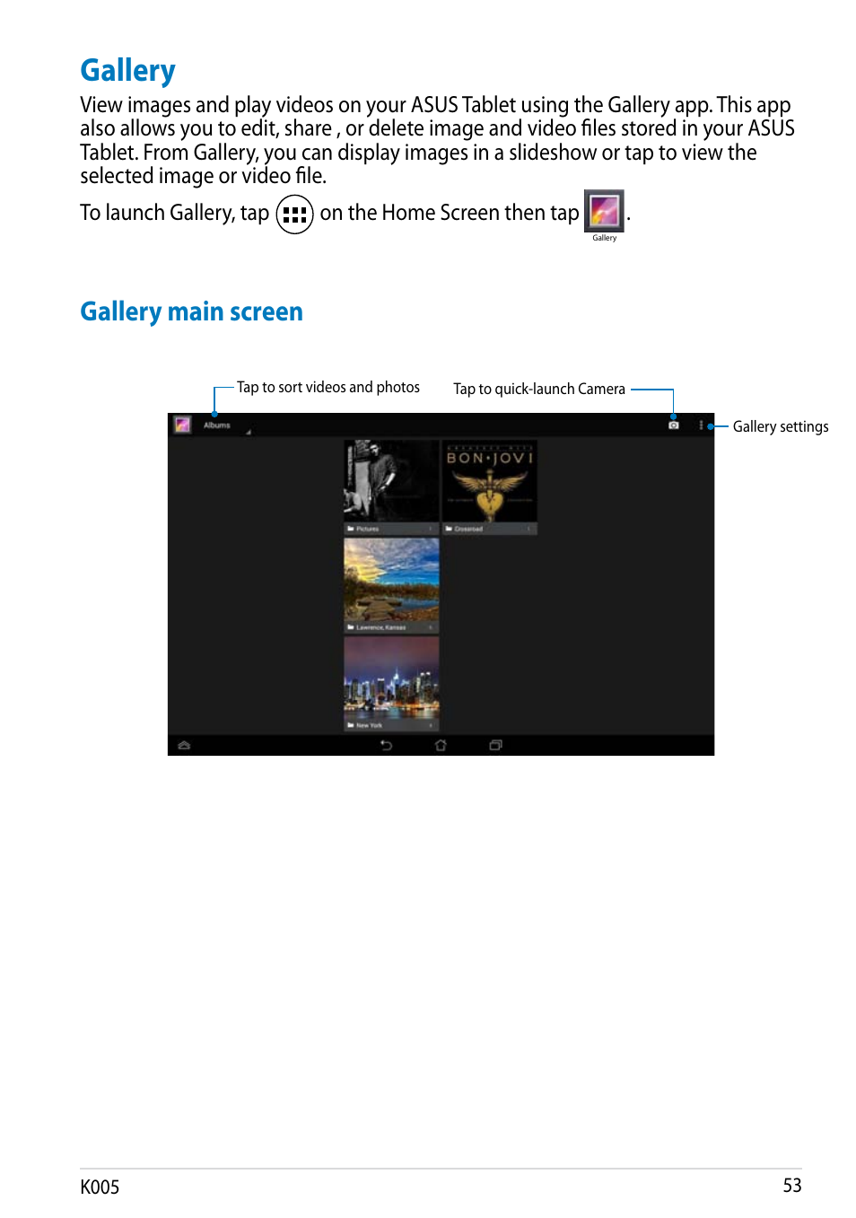 Gallery, Gallery main screen | Asus MeMO Pad FHD 10 LTE User Manual | Page 53 / 98