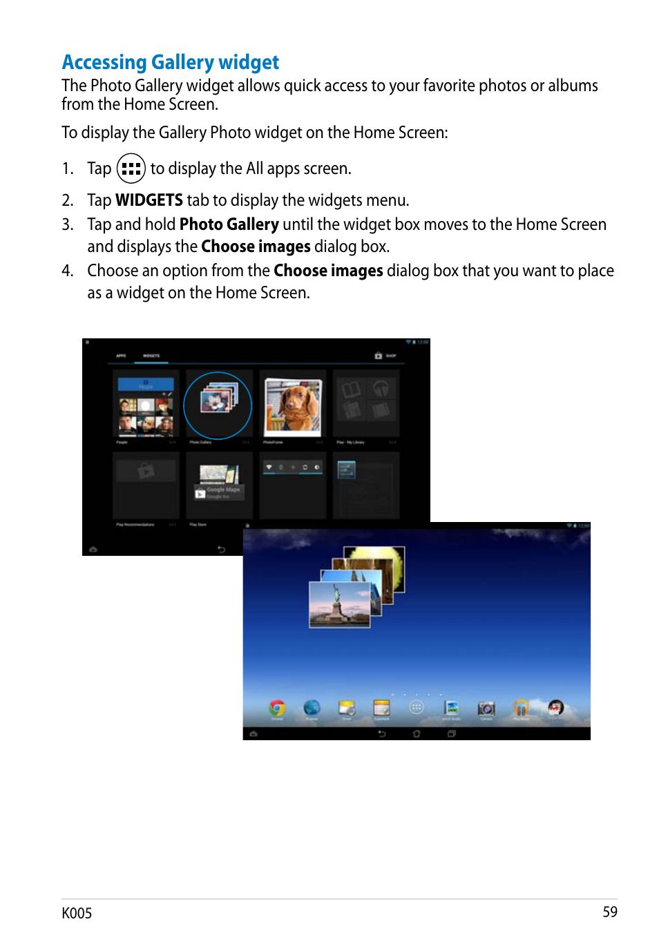 Accessing gallery widget | Asus MeMO Pad FHD 10 LTE User Manual | Page 59 / 98