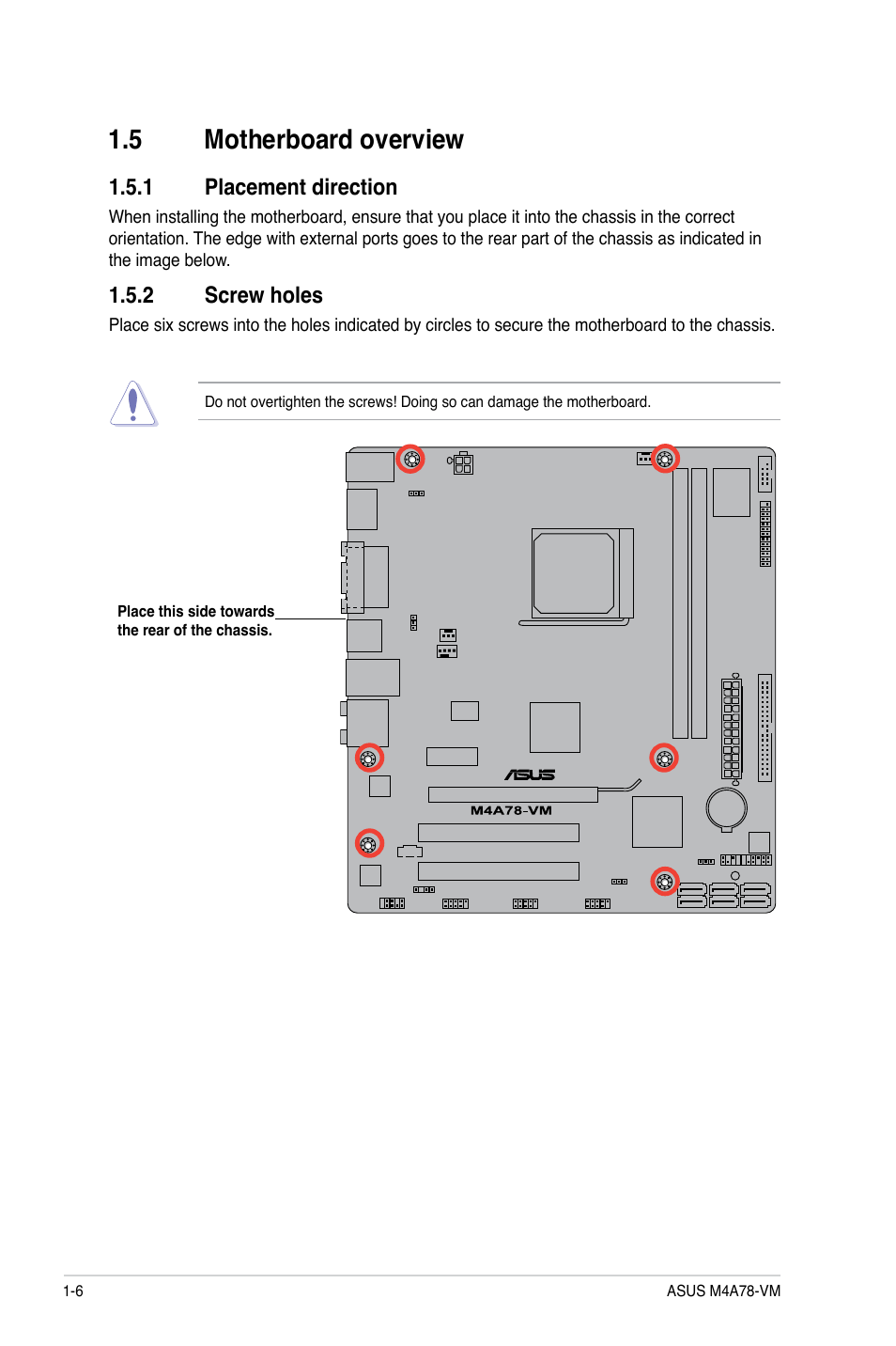 5 motherboard overview, 1 placement direction, 2 screw holes | Motherboard overview -6 1.5.1, Placement direction -6, Screw holes -6 | Asus M4A78-VM User Manual | Page 16 / 64