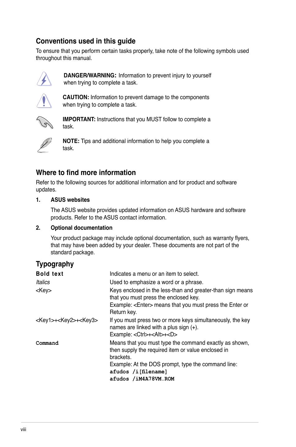 Conventions used in this guide, Where to find more information, Typography | Asus M4A78-VM User Manual | Page 8 / 64