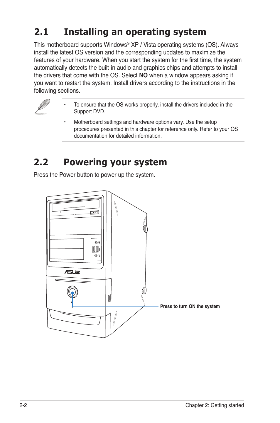 1 installing an operating system, 2 powering your system | Asus BM5368 User Manual | Page 16 / 26