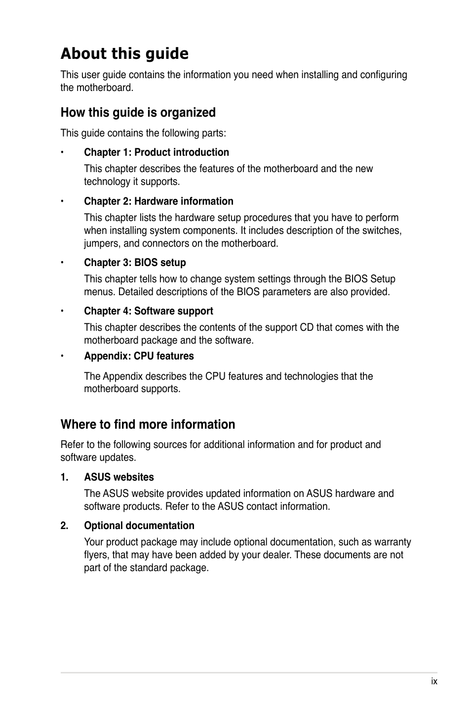 About this guide, How this guide is organized, Where to find more information | Asus P5Q PRO User Manual | Page 9 / 180