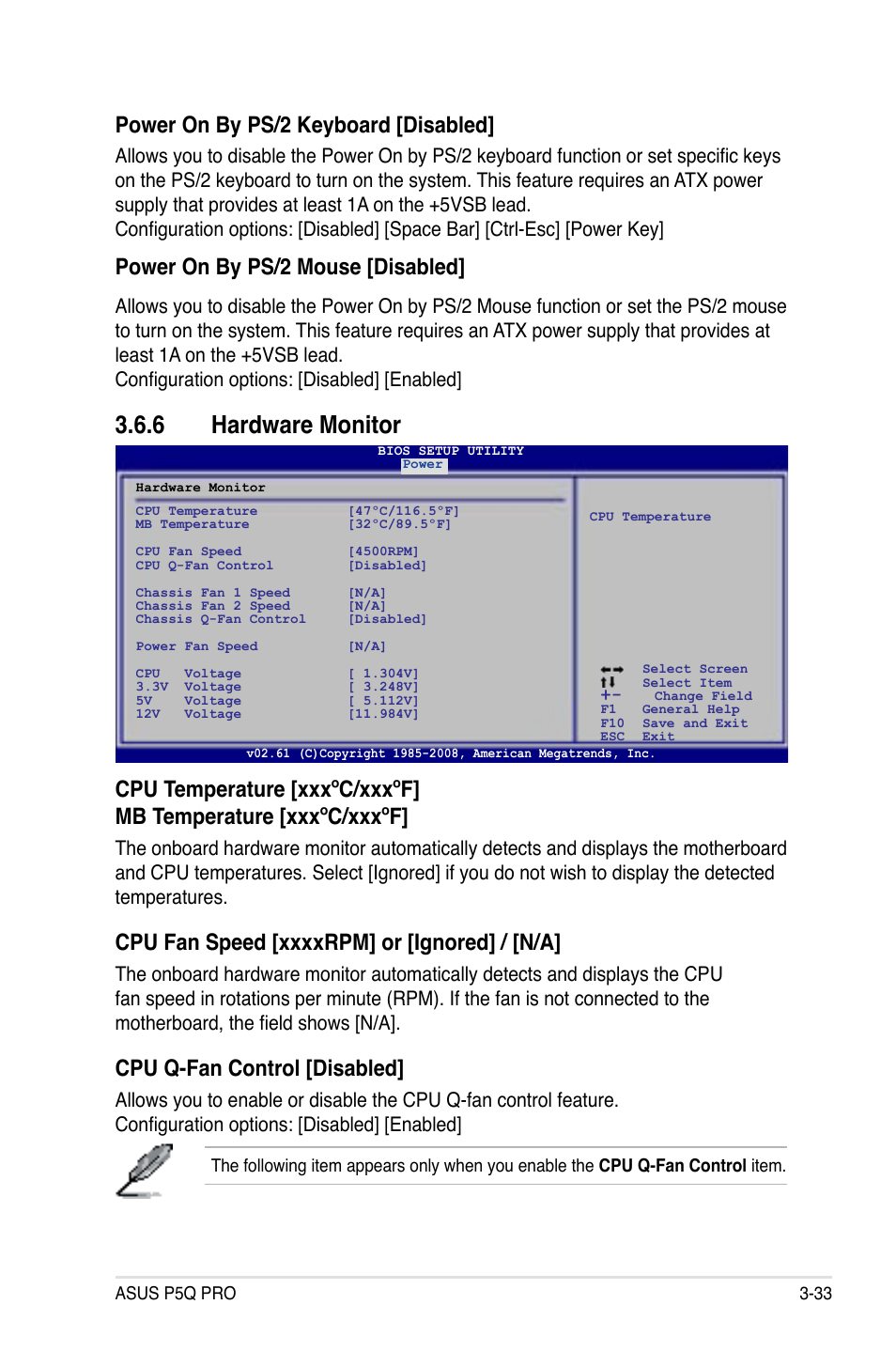 6 hardware monitor, Power on by ps/2 keyboard [disabled, Power on by ps/2 mouse [disabled | Cpu q-fan control [disabled | Asus P5Q PRO User Manual | Page 99 / 180