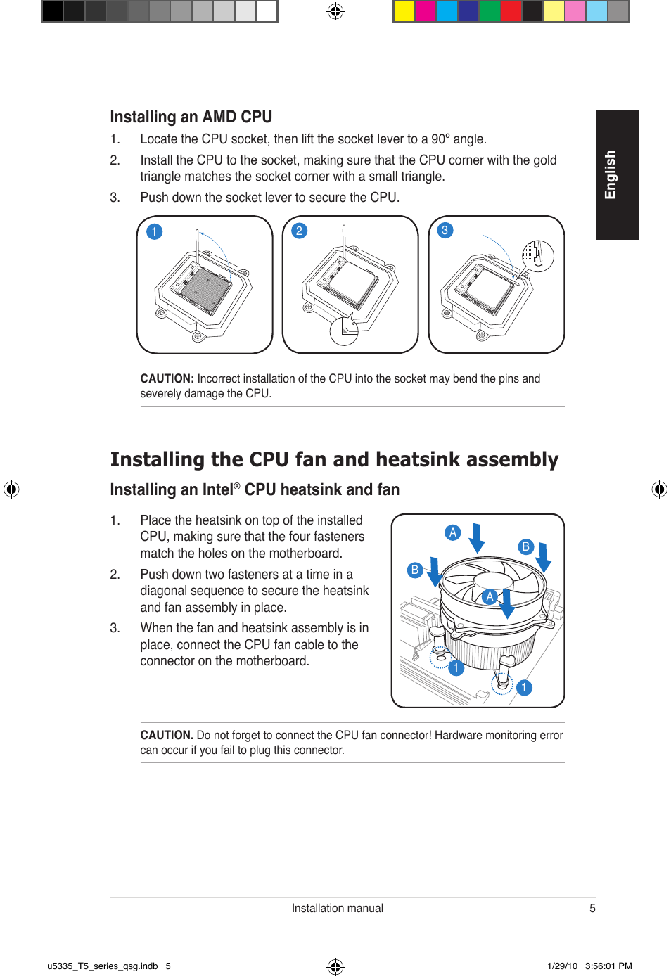 Installing the cpu fan and heatsink assembly, Installing an amd cpu, Installing an intel | Cpu heatsink and fan | Asus T5-P5G41E User Manual | Page 5 / 82