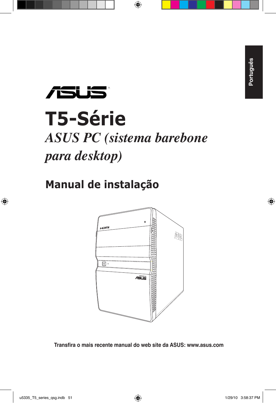 T5-série, Asus pc (sistema barebone para desktop), Manual de instalação | Asus T5-P5G41E User Manual | Page 51 / 82