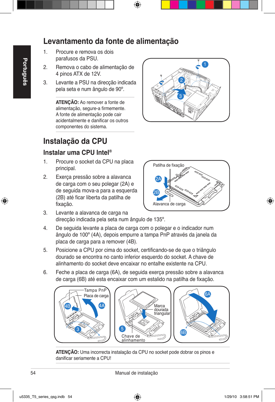 Instalação da cpu, Levantamento da fonte de alimentação, Instalar uma cpu intel | Asus T5-P5G41E User Manual | Page 54 / 82